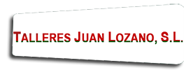 Talleres Juan Lozano, S.L.